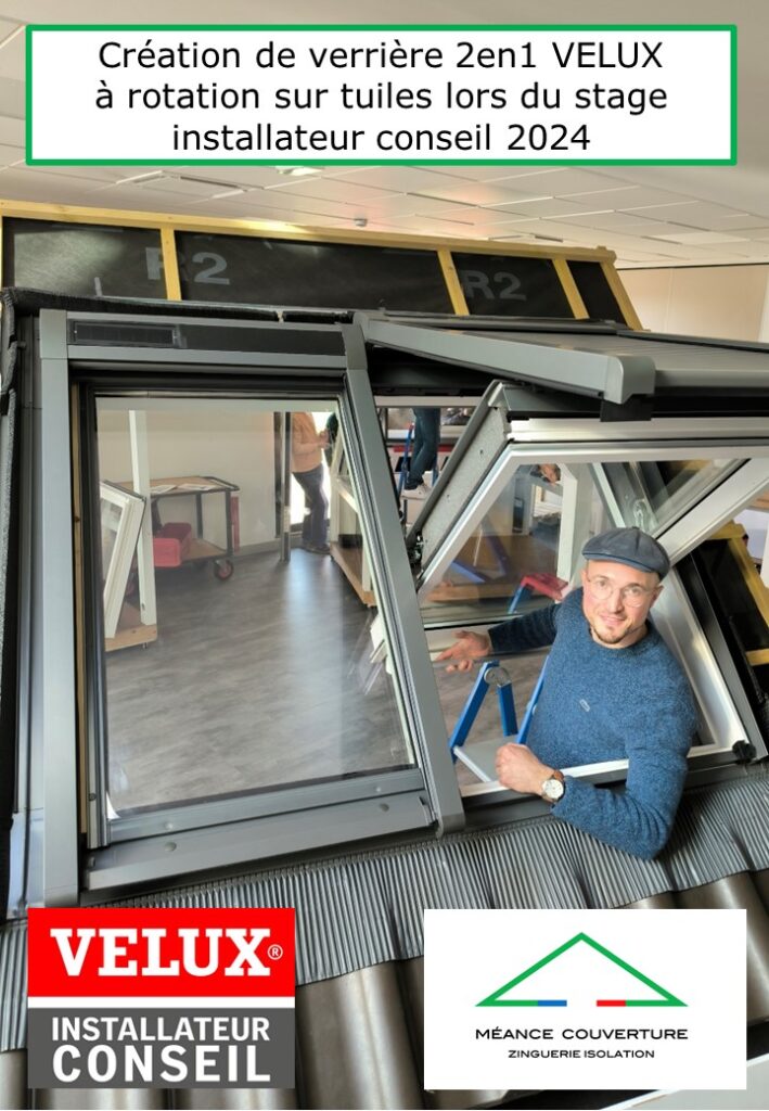 création de verrière 2en1 velux à rotation sur tuile lors du stage installateur conseil 2024 mÉance couverture